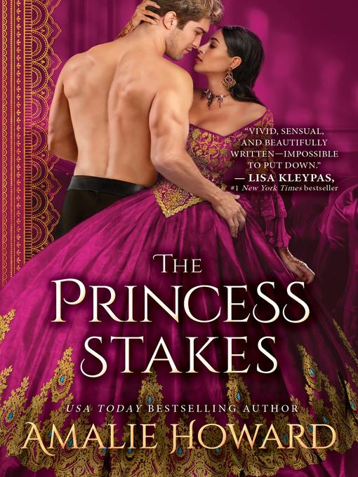 Title details for The Princess Stakes by Amalie Howard - Wait list